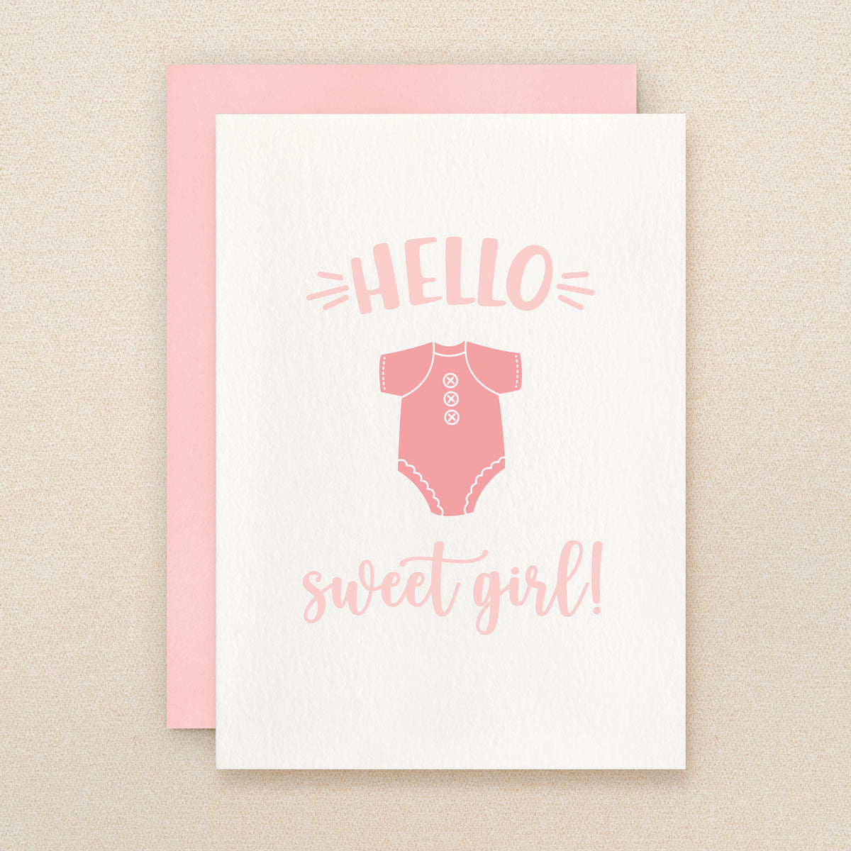 "Hello Sweet Girl" Sweet Girl Greeting Card #270