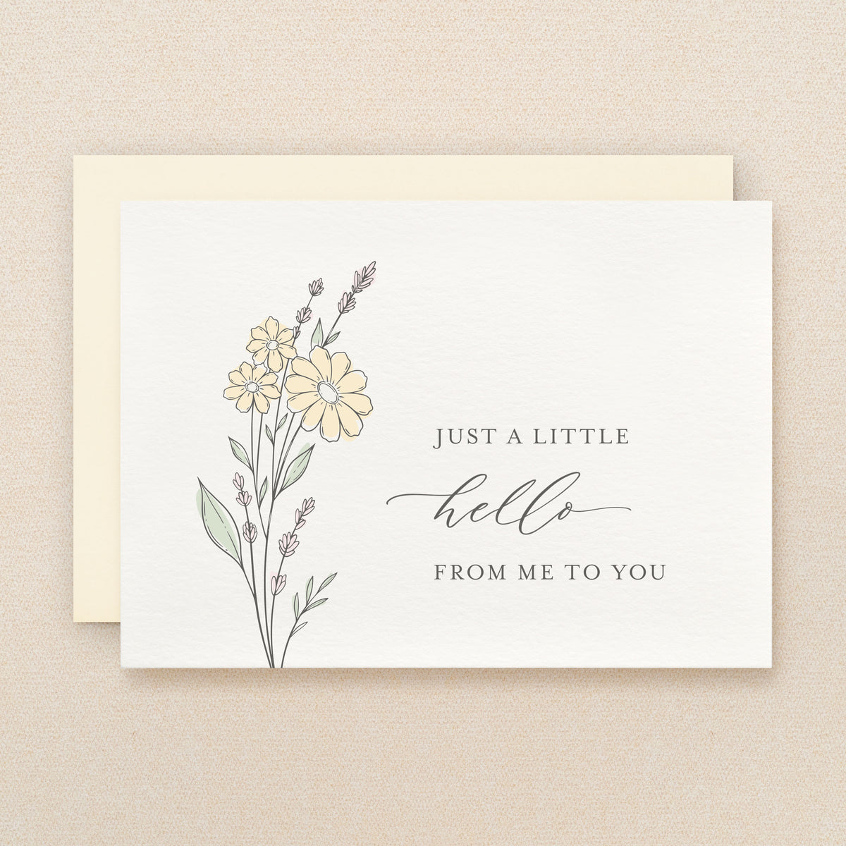 "Just a little hello from me to you" Hello Wildflower Greeting Card #296