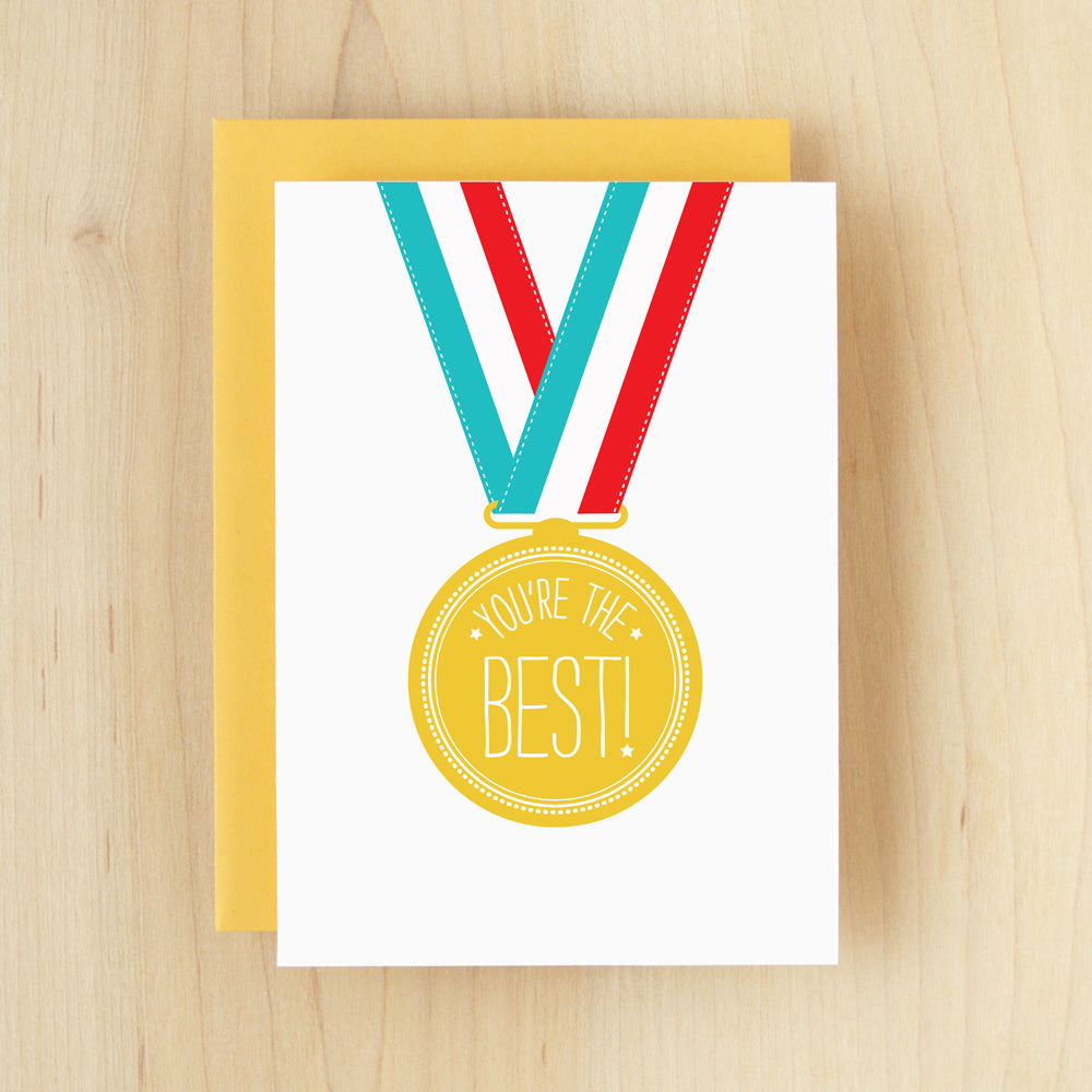 "You're The Best!" Gold Medal Greeting Card #191