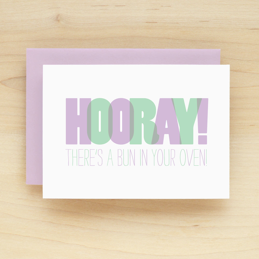"Hooray! There's A Bun In Your Oven!" Hooray Baby Greeting Card #197