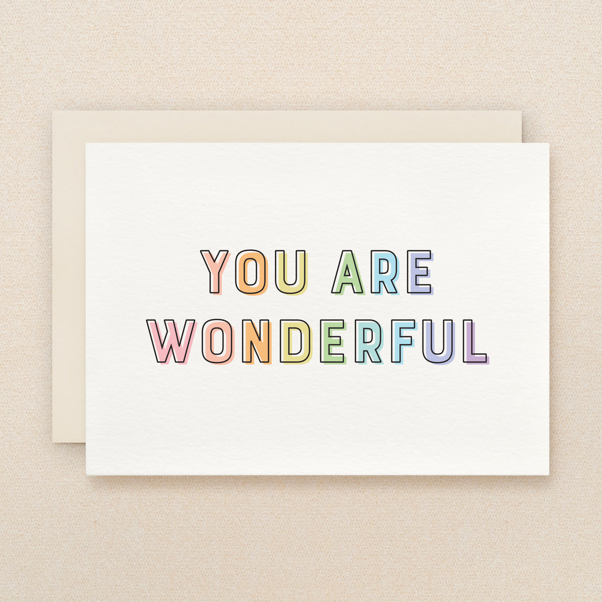 "You are wonderful" Wonderful Greeting Card #267