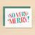 Very Merry Holiday Card Set of 10