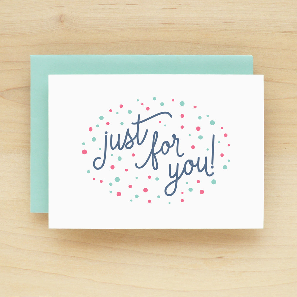 "Just For You" Burst Greeting Card #229